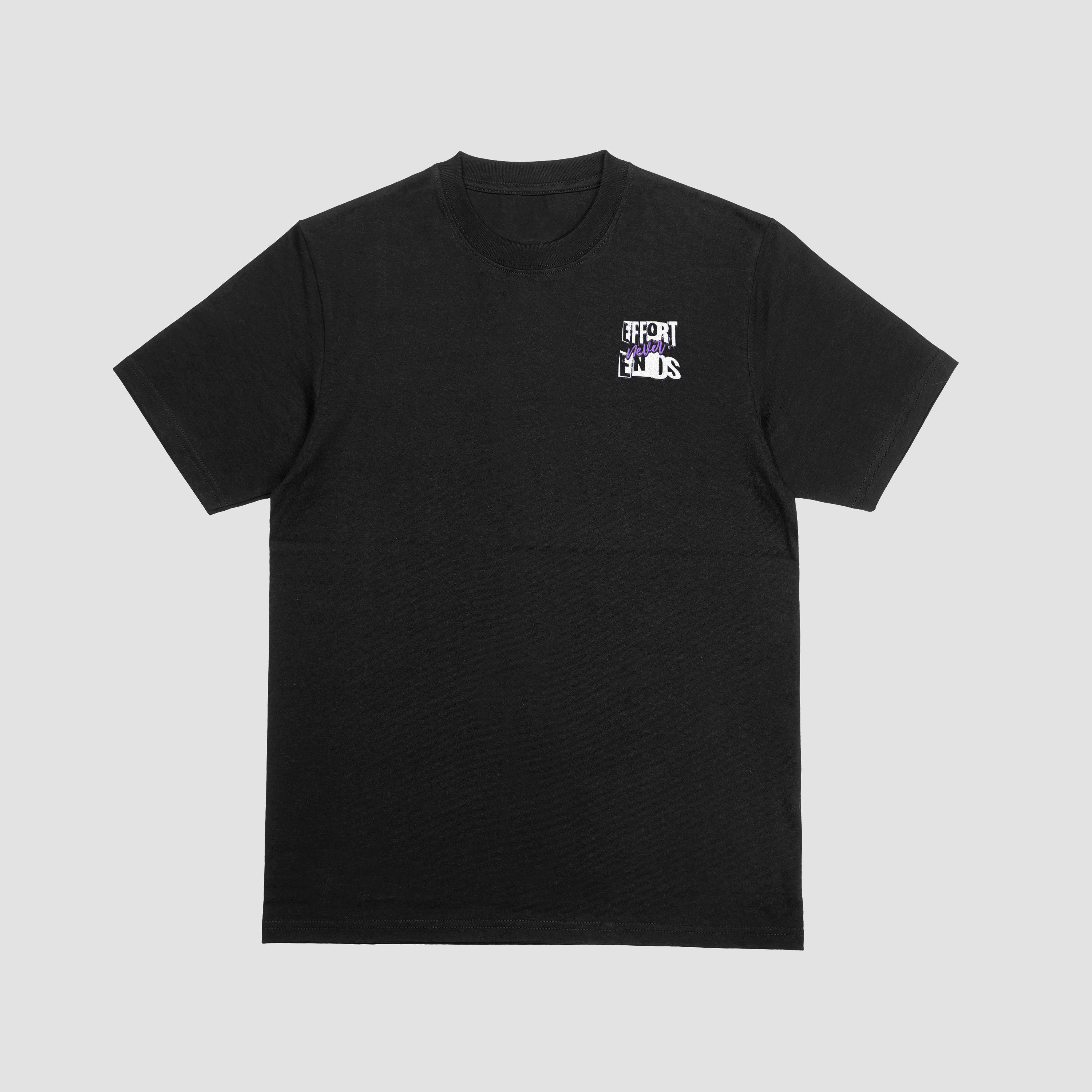 Effort Never Ends Classic Tee