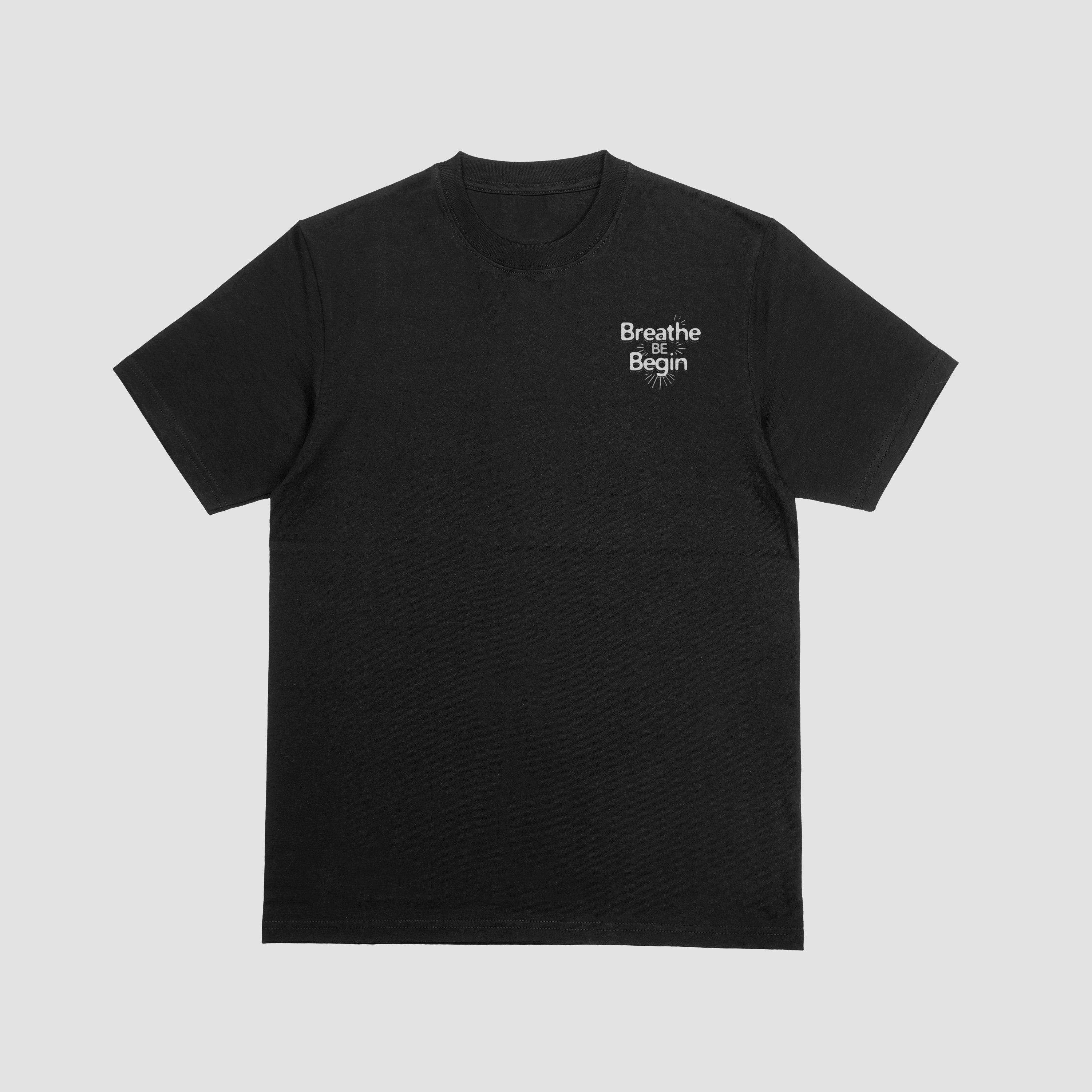 Breath Be Begin Classic Tee
