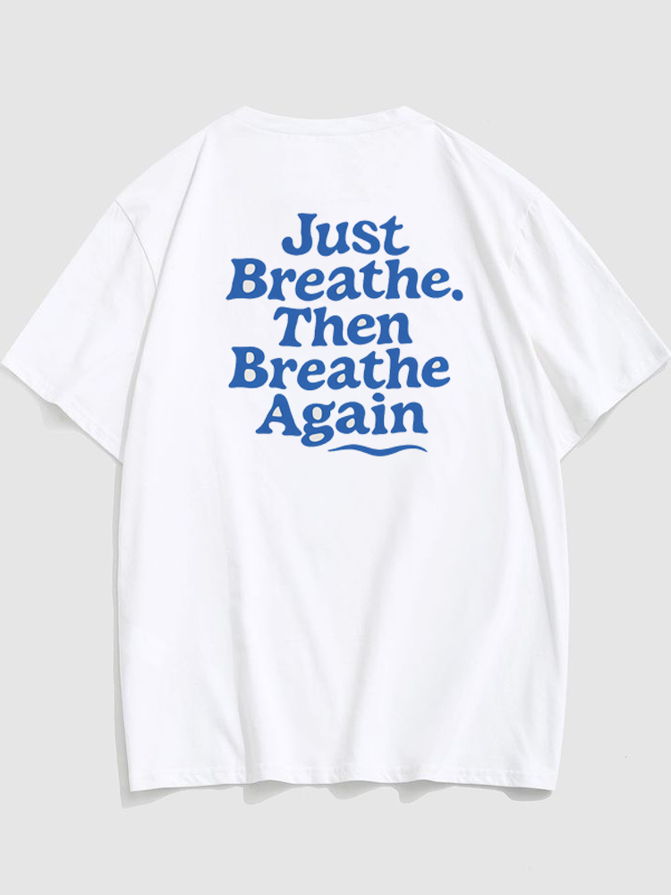 Just Breath Classic Tee
