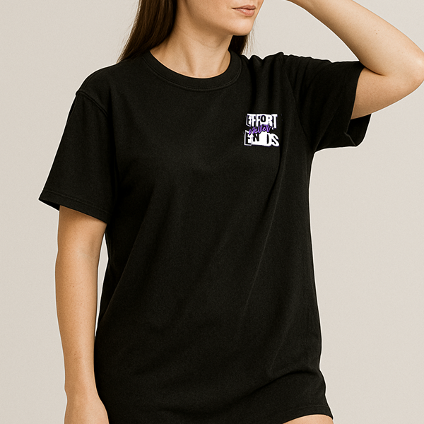 Effort Never Ends Classic Tee