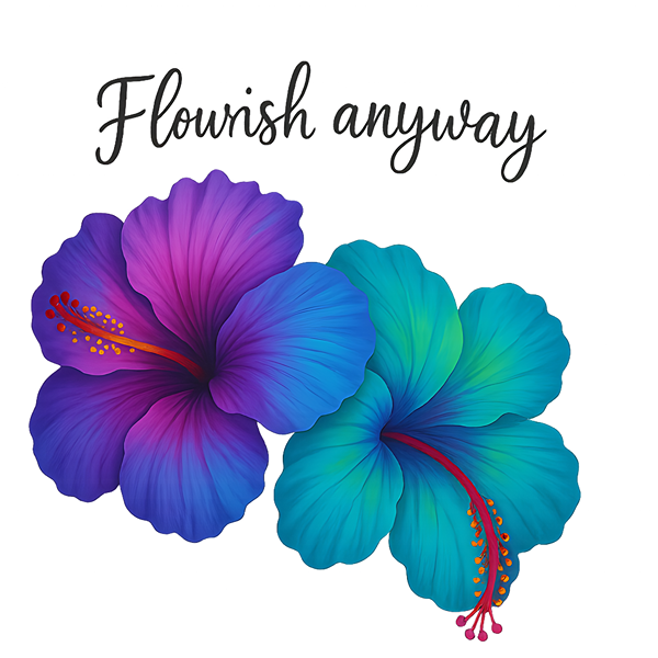 Flourish Anyway Classic Tee