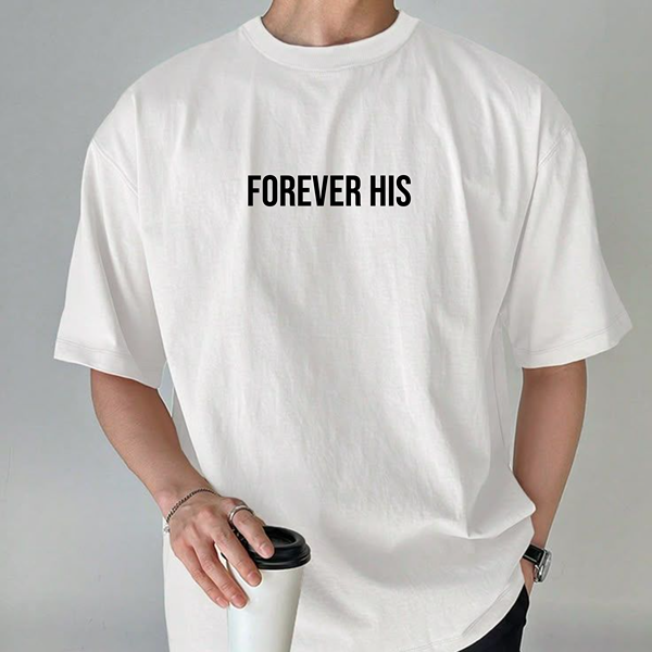 Forever His Classic Tee