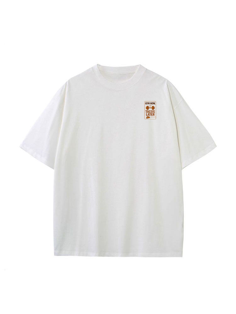 Gym Now Tacos Later Classic Tee