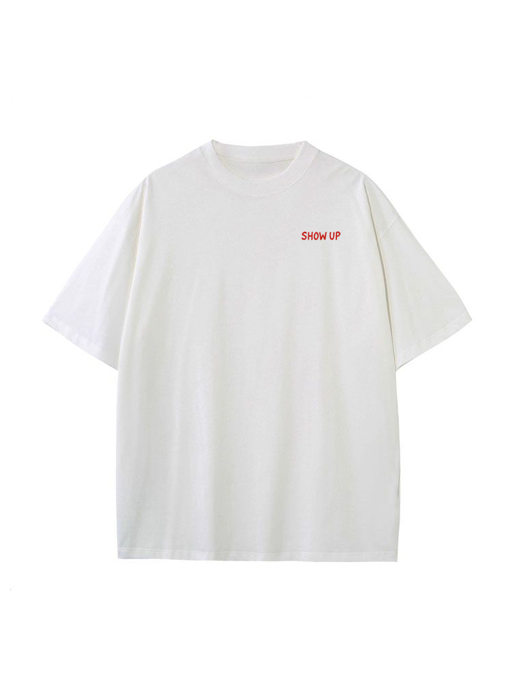 Show Up Classic Tee