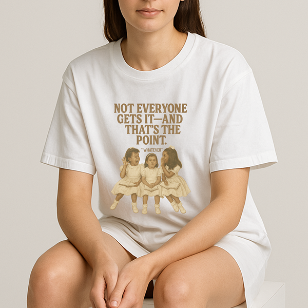 Whatever Classic Tee